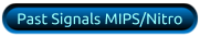 Past Signals MIPS/Nitro